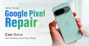 Google Pixel Repairs