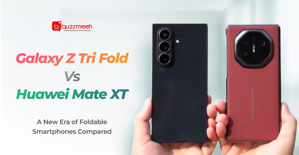 Galaxy Z Tri-Fold vs Huawei Mate XT: A New Era of Foldable Smartphones Compared