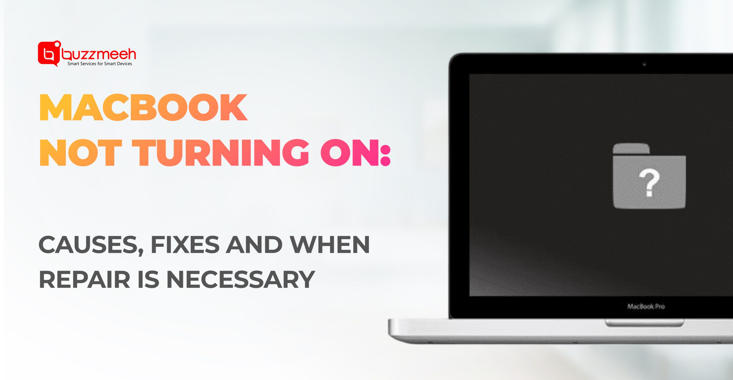 MacBook Not Turning On