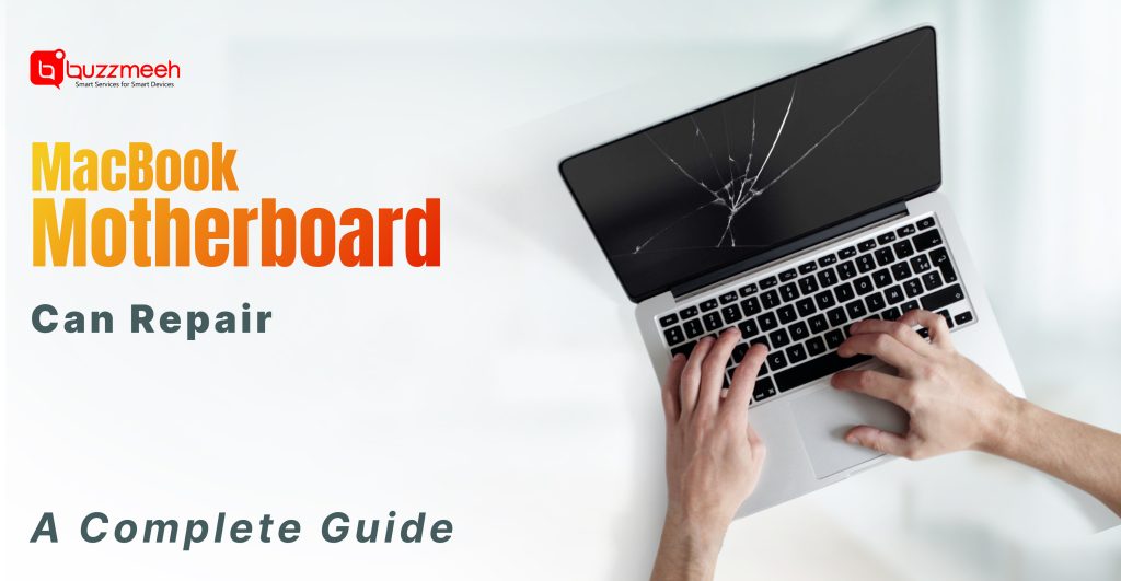 Can a MacBook Motherboard Be Repaired Safely? A Delhi User’s Complete Guide