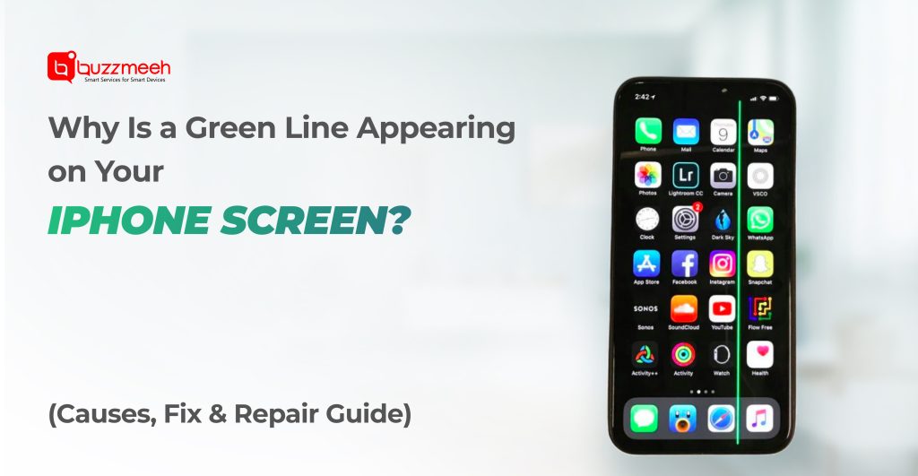 Why Is a Green Line Appearing on Your iPhone Screen? – Causes, Fix & Repair Guide