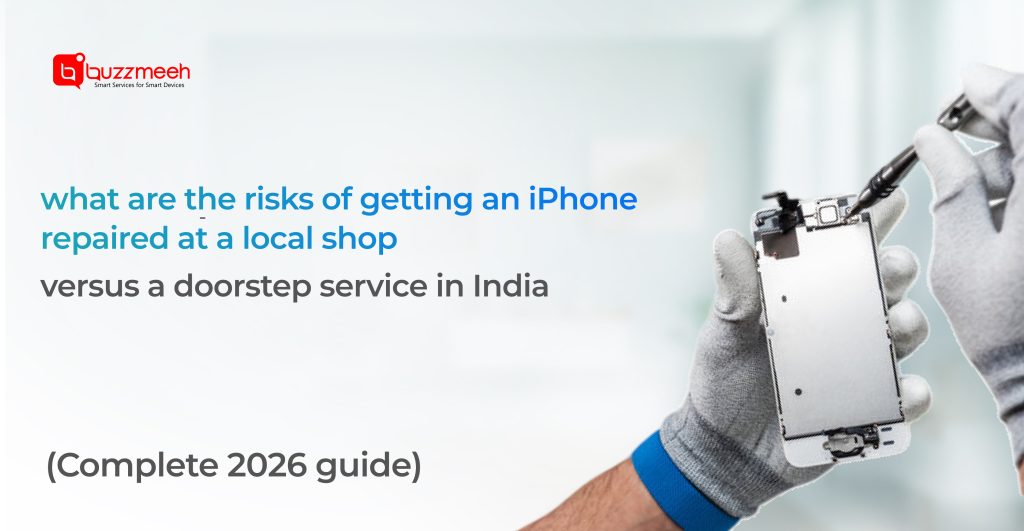 What are the risks of getting an iPhone repaired at a local shop versus a doorstep service in India