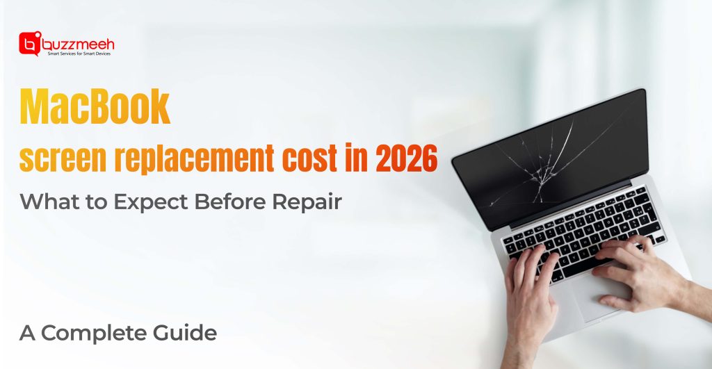MacBook Screen Replacement Cost in 2026: Complete Guide