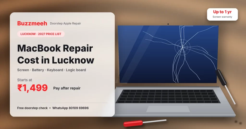 MacBook Repair Cost in Lucknow: What You’ll Actually Pay in 2027
