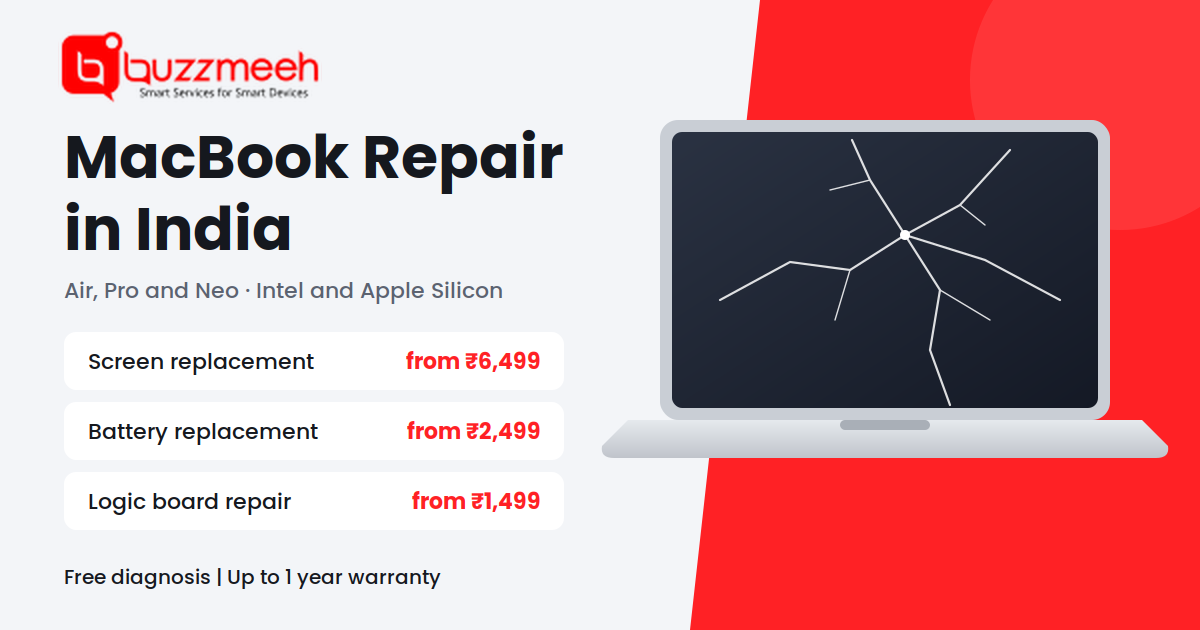 MacBook repair in India at Buzzmeeh: screen, battery and logic board repair