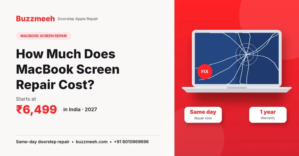 How Much Does MacBook Screen Repair Cost in India? (2027 Guide)