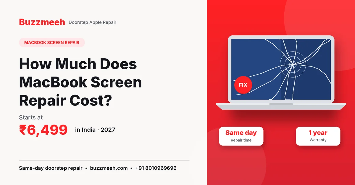 MacBook screen repair cost in India by Buzzmeeh